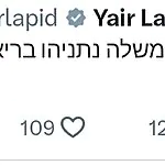 יאיר לפיד לנתניהו: "בריאות טובה ואריכות ימים"