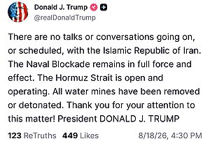 הנשיא טראמפ: ״אין שיחות עם איראן, ולא מתוכננות שיחות. המצור נשאר בתוקף – מצר הורמוז פתוח לכולם״